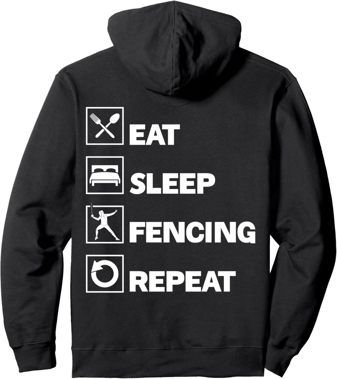 Eat Sleep Fencing Repeat Pullover Hoodie