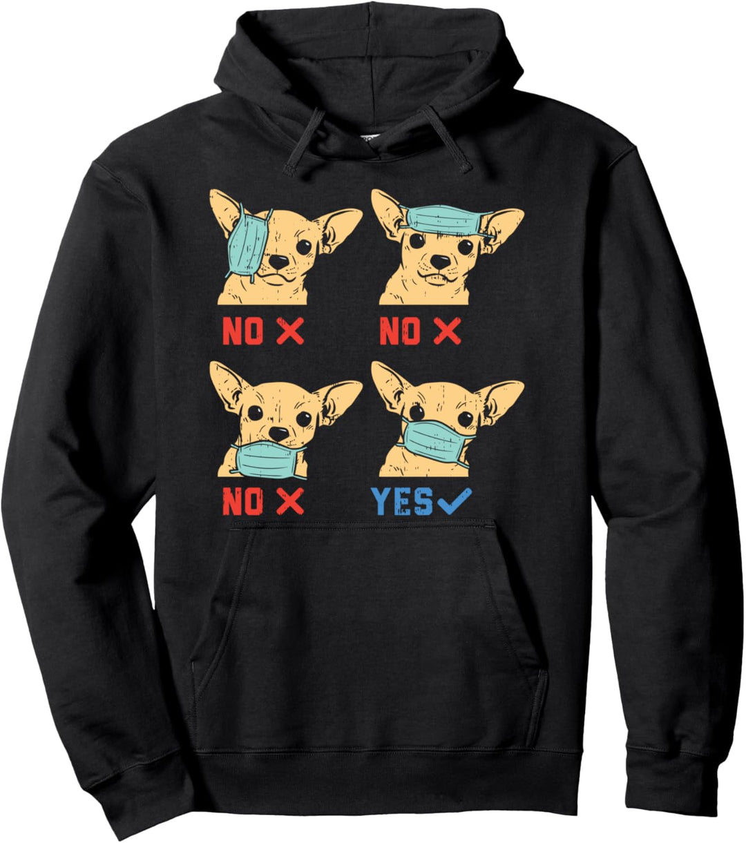 Chihuahua Face Mask Quarantine Social Distancing Dog Gift Pullover Hoodie