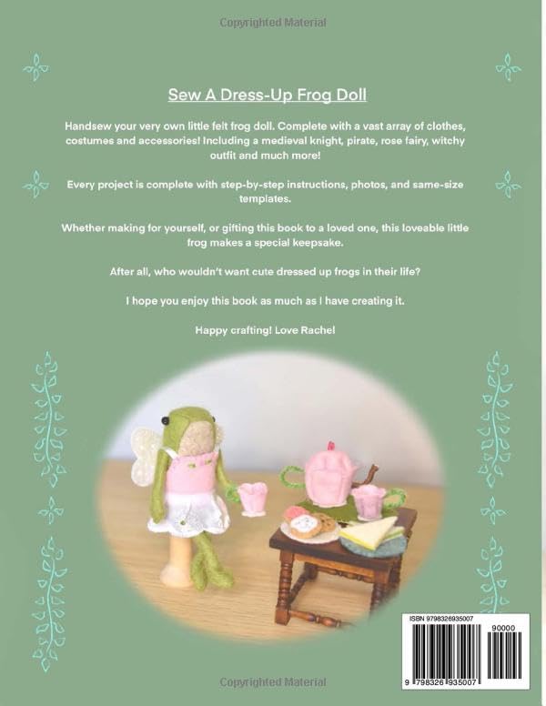 Sew A Dress-Up Frog Doll - Easy to sew, with miniature clothes, shoes costumes & accessories: Follow