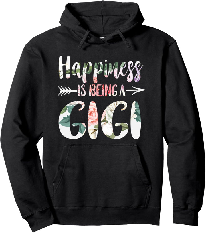 Happiness Is Being A Gigi Cute First Time Grandma Pullover Hoodie