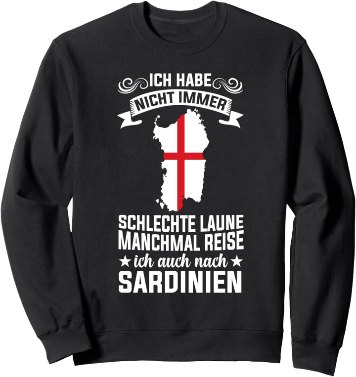 Italien Reise Cagliari Mittelmeer Insel Sardinien Sweatshirt