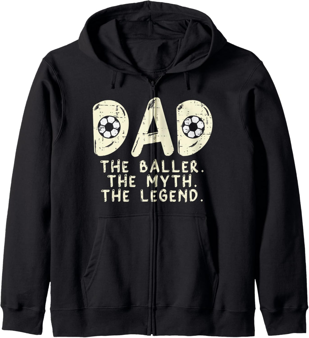 Dad Baller Myth Legende Fussball Cool Football Daddy Papa Herren Kapuzenjacke