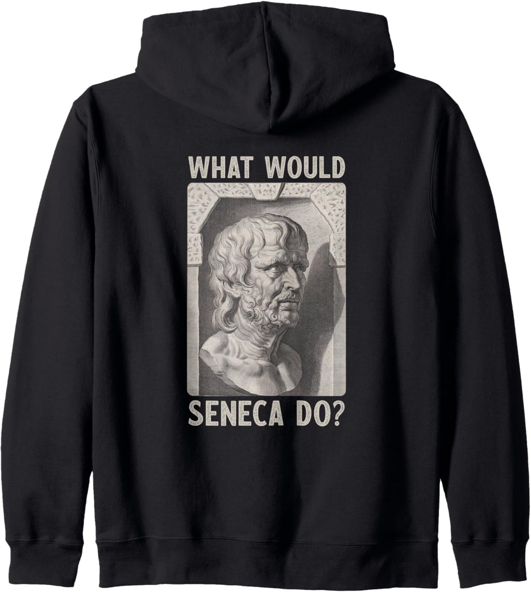 Stoiker Seneca Büste WHAT WOULD SENECA DO? Stoa Stoizismus Kapuzenjacke