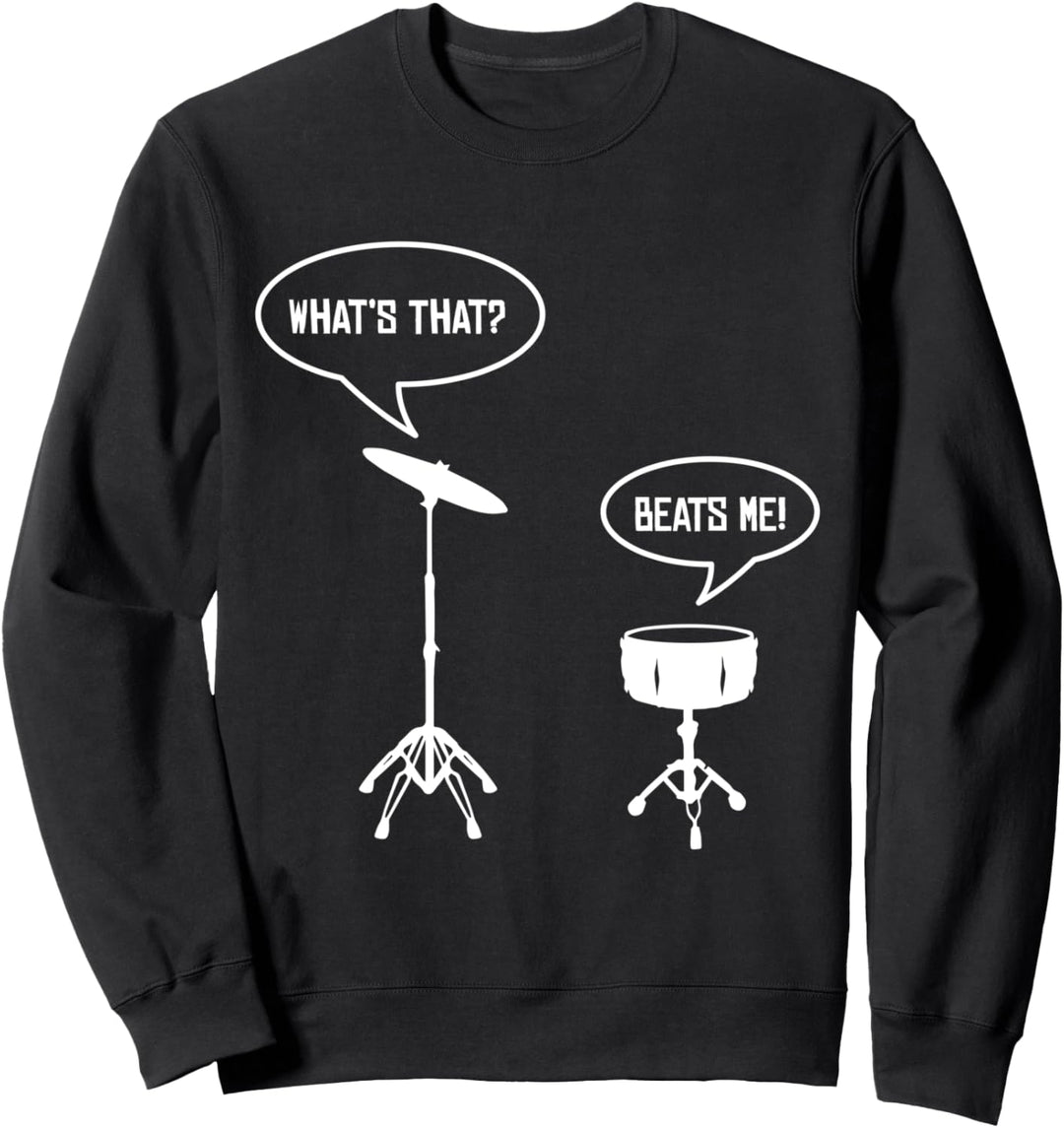 Drummer Lustig BEAT ME DRUMMER Schlagzeug Schlagzeuger Sweatshirt