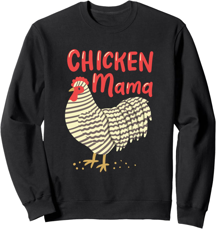 Huhn-Mama Geschenk für Hühner Bauern Frau Sweatshirt