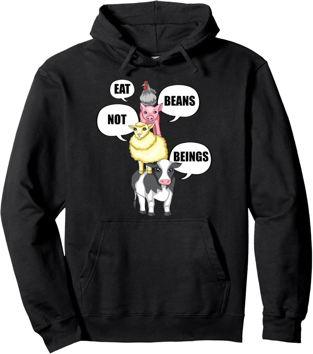 Iss Bohnen, keine veganen Wesen Pullover Hoodie
