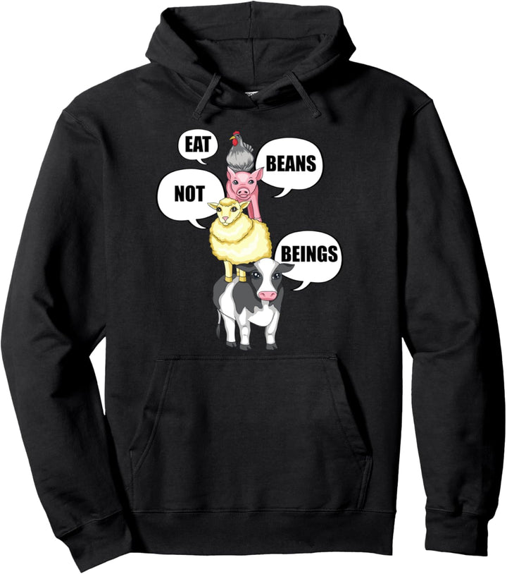 Iss Bohnen, keine veganen Wesen Pullover Hoodie