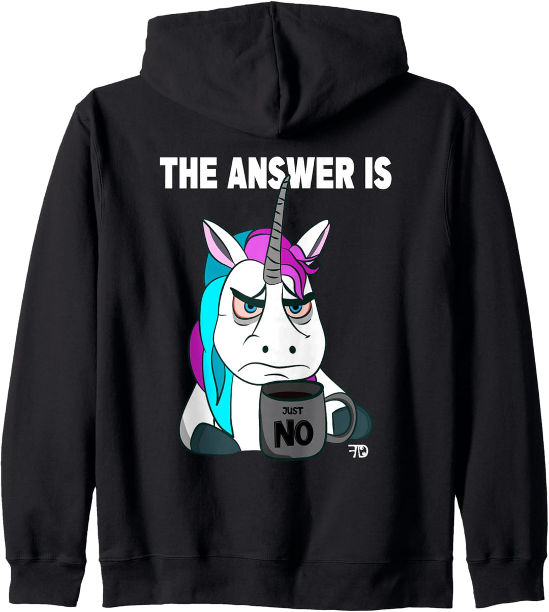Just no. Mürrisches lustiges Einhorn mit Kaffeetasse Kapuzenjacke