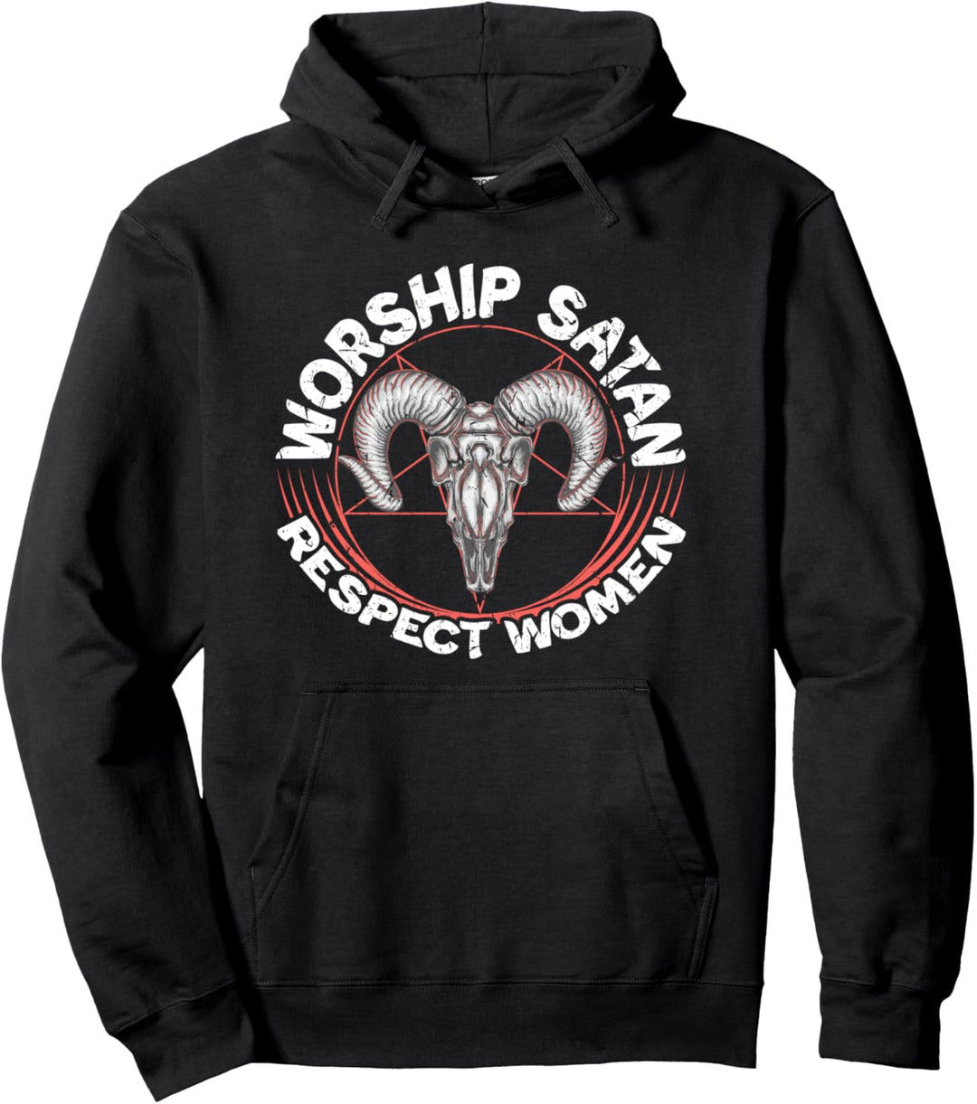 Worship Satan Respect Women Feminist Satanist Satanic Pullover Hoodie