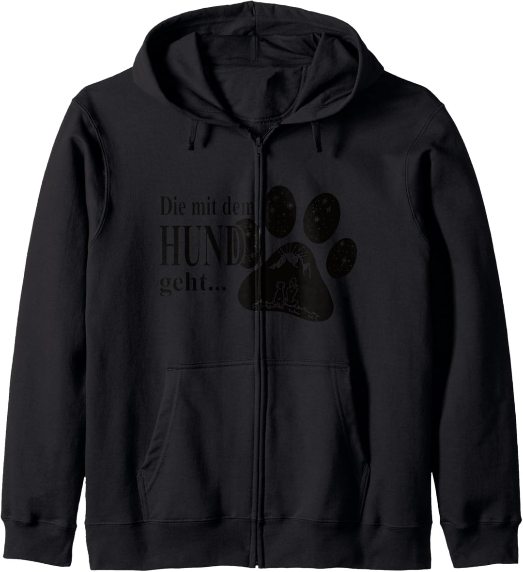Die mit dem Hund geht Damen Frauen Hunde Spruch T-Shirt Kapuzenjacke