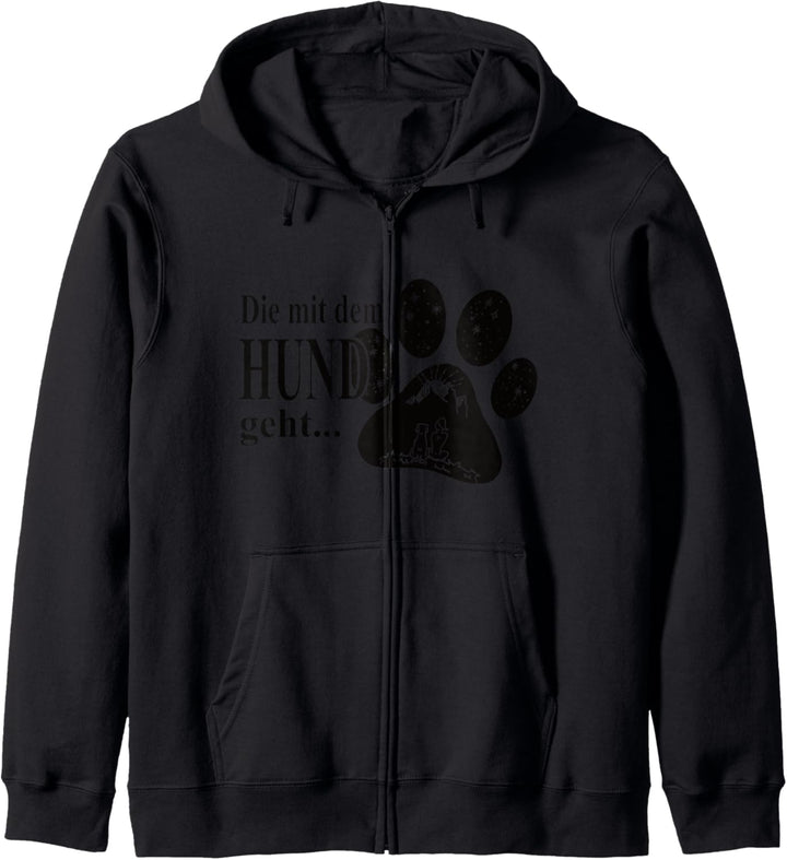 Die mit dem Hund geht Damen Frauen Hunde Spruch T-Shirt Kapuzenjacke