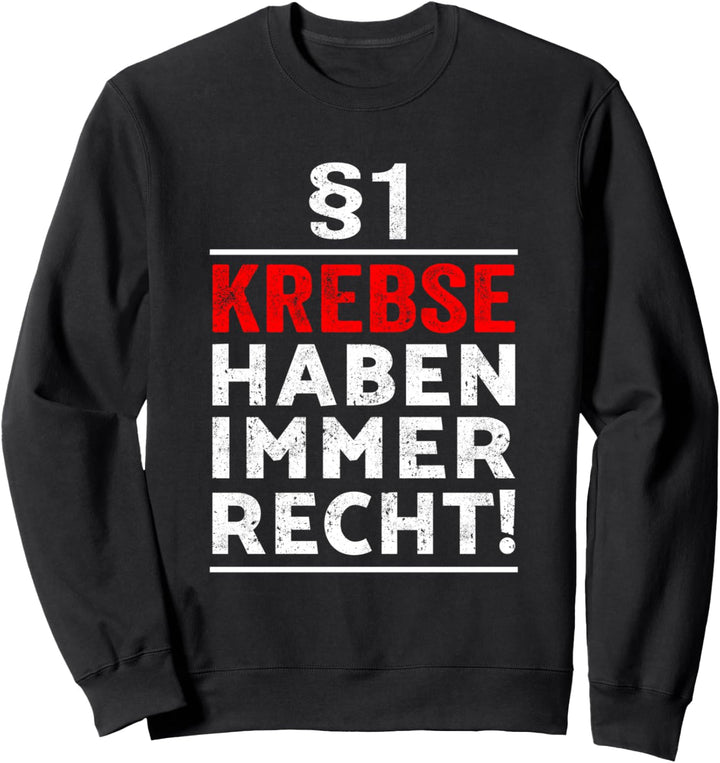 Sternzeichen Krebs Shirt I Geburtstagsgeschenk Sweatshirt
