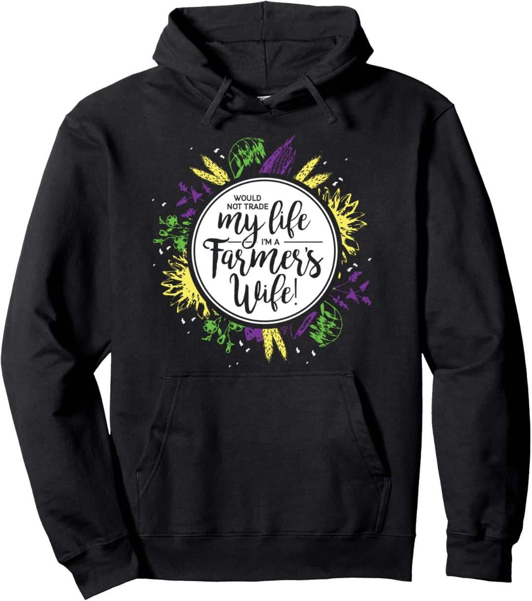 Farmer Frau würde mein Leben nicht tauschen Frauen Geschenk Pullover Hoodie