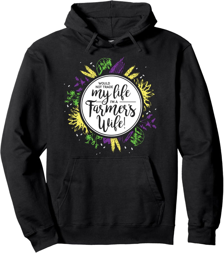 Farmer Frau würde mein Leben nicht tauschen Frauen Geschenk Pullover Hoodie