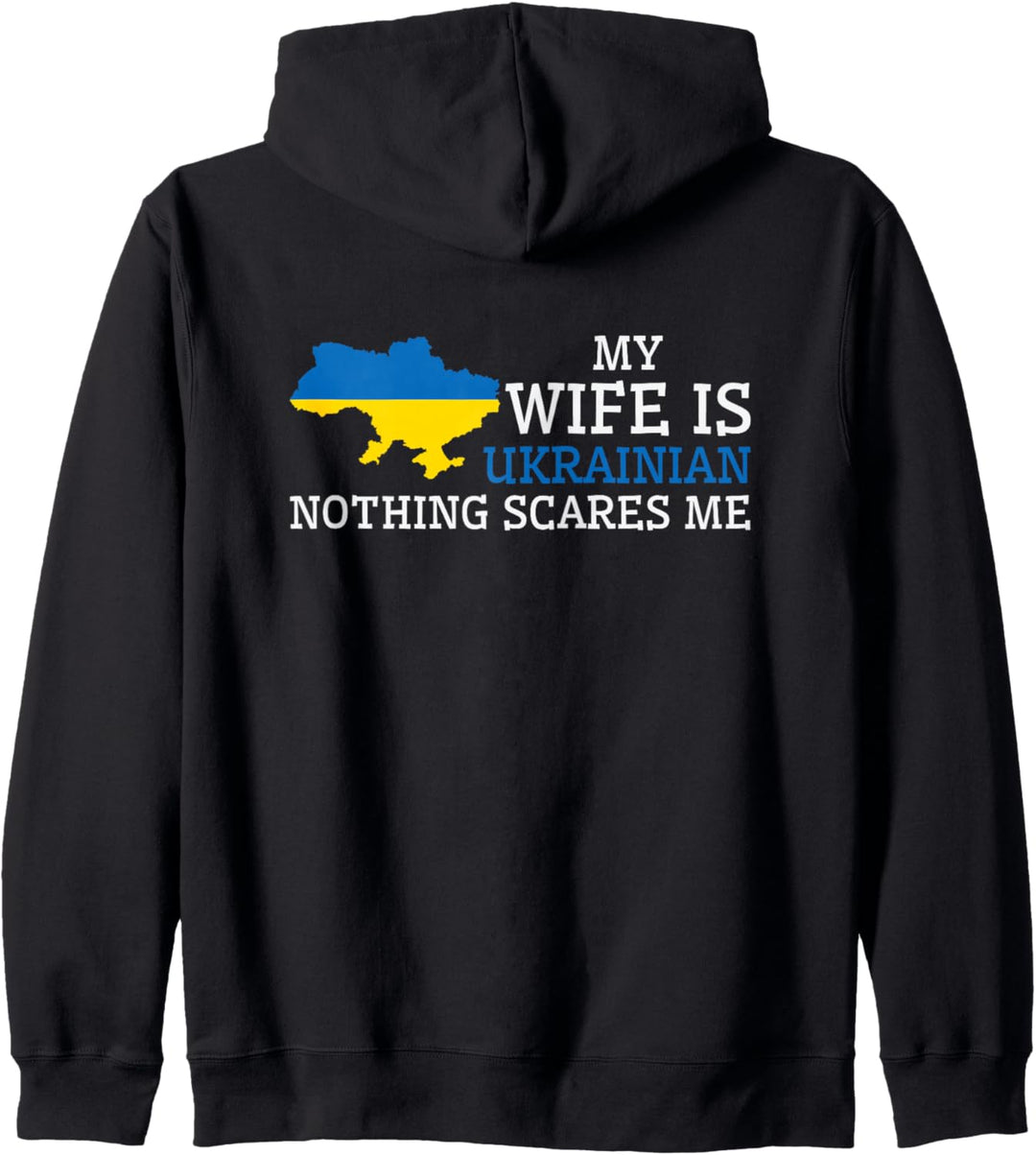 Nichts macht mir Angst Meine Frau ist ukrainischer Ehemann Ukraine Kapuzenjacke