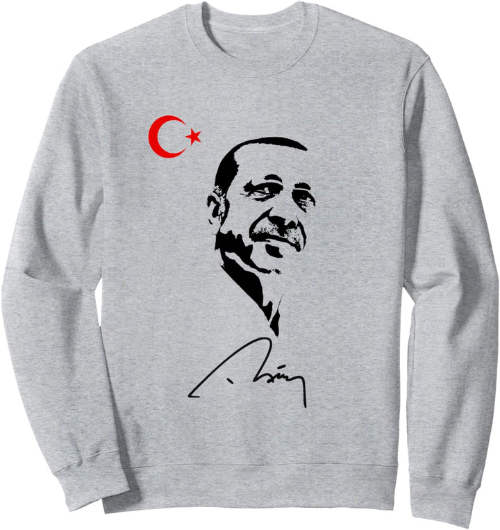 Recep Tayyip Erdogan T-Shirt Türkei Fan Shirt Sweatshirt