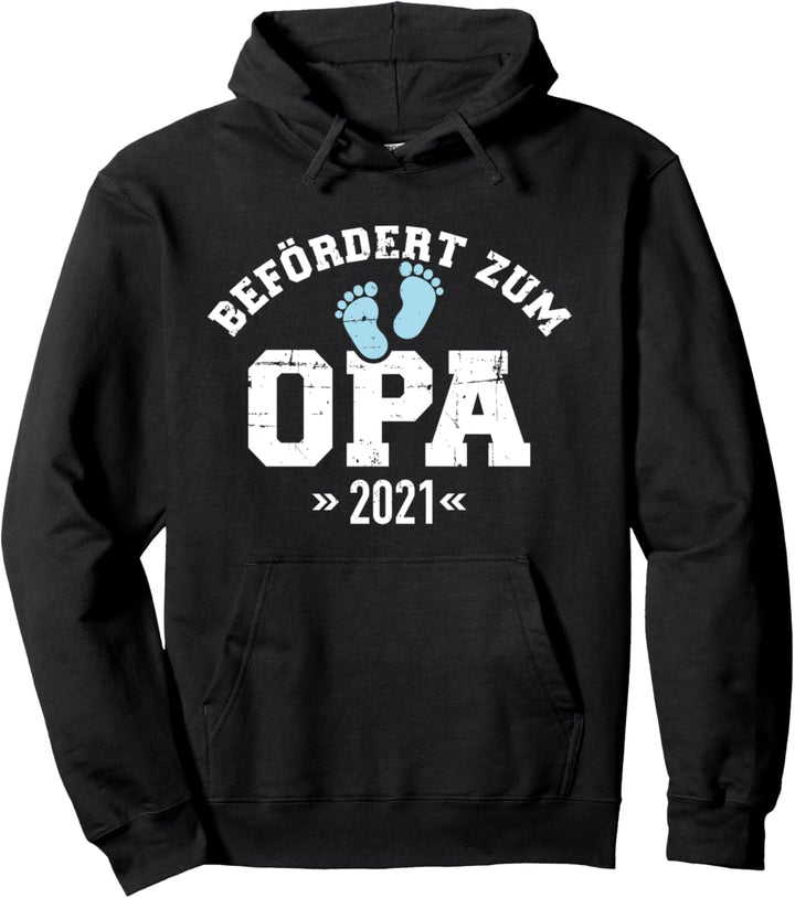 Befördert zum Opa 2021 Pullover Hoodie