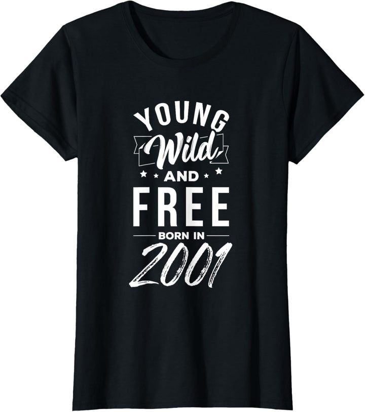 Damen 20. Geburtstag Retro Young Wild And Free März 2001 T-Shirt