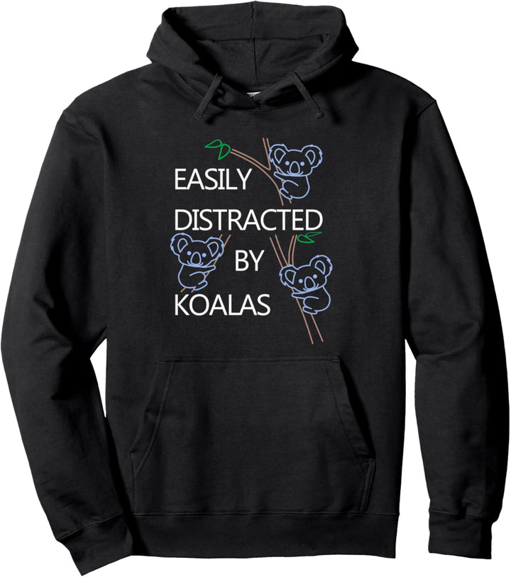Abgelenkt von Koalas Niedlicher Koala-Bär Natur Pullover Hoodie