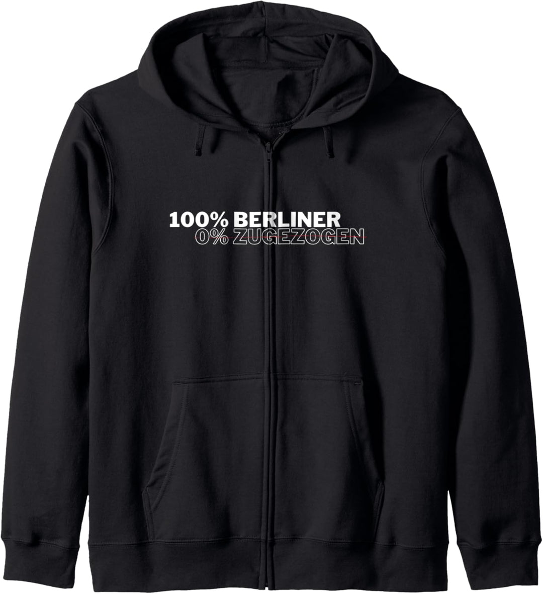 100% Berliner 0% Zugezogen Anti Schwaben Kapuzenjacke