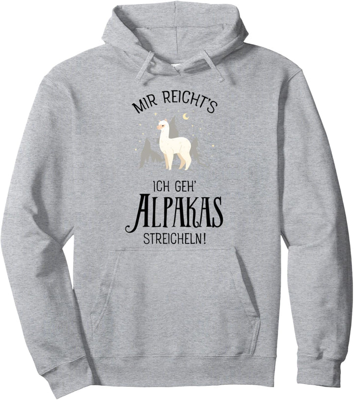 Mir Reichts Ich Geh Alpakas Streicheln - Lama Alpaka Pullover Hoodie