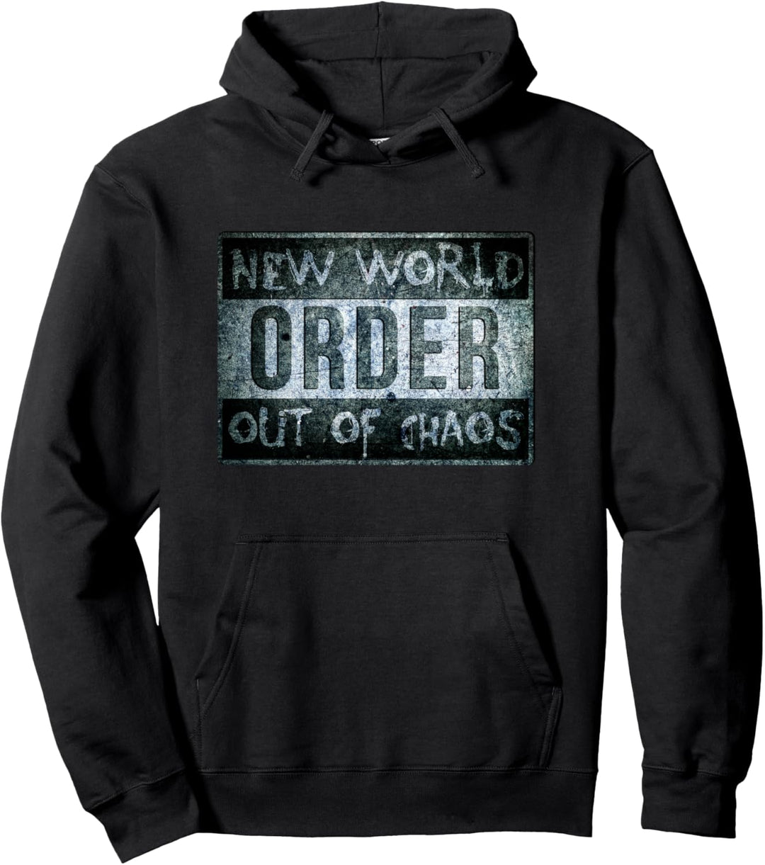 New World Order Out Of Chaos - Globalismus Conspiracy Theory Pullover Hoodie