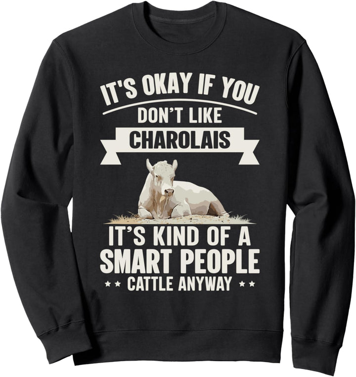 Smart People Viehzüchter - Kuhrasse Charolais Sweatshirt