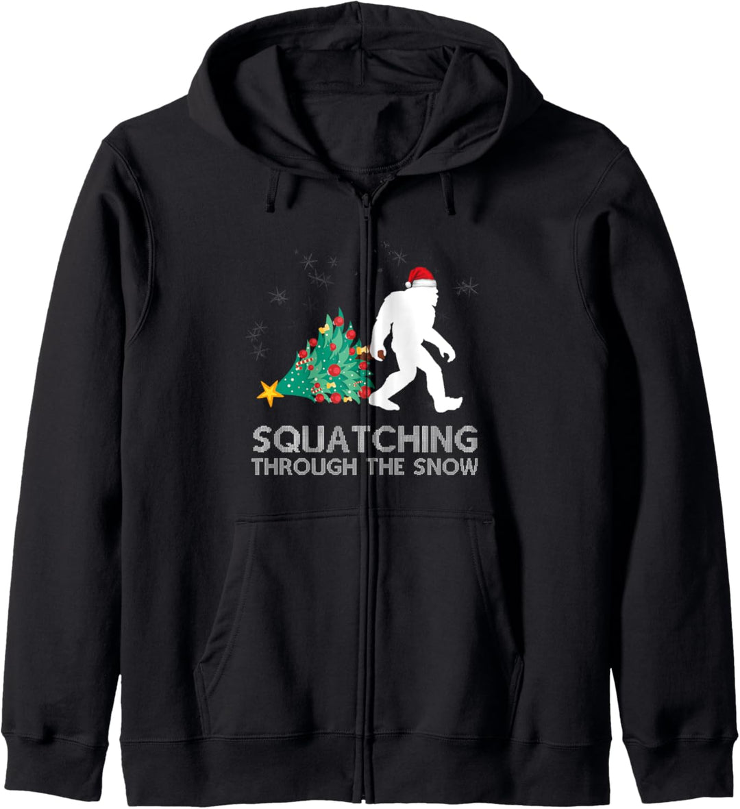 Funny Sasquatch Christmas Quote Squatching Bigfoot Xmas Kapuzenjacke