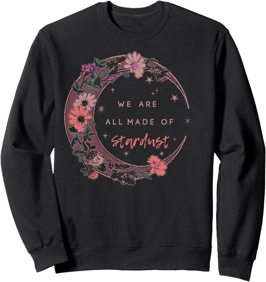 Trendy Made Of Stardust Moon Sweatshirt