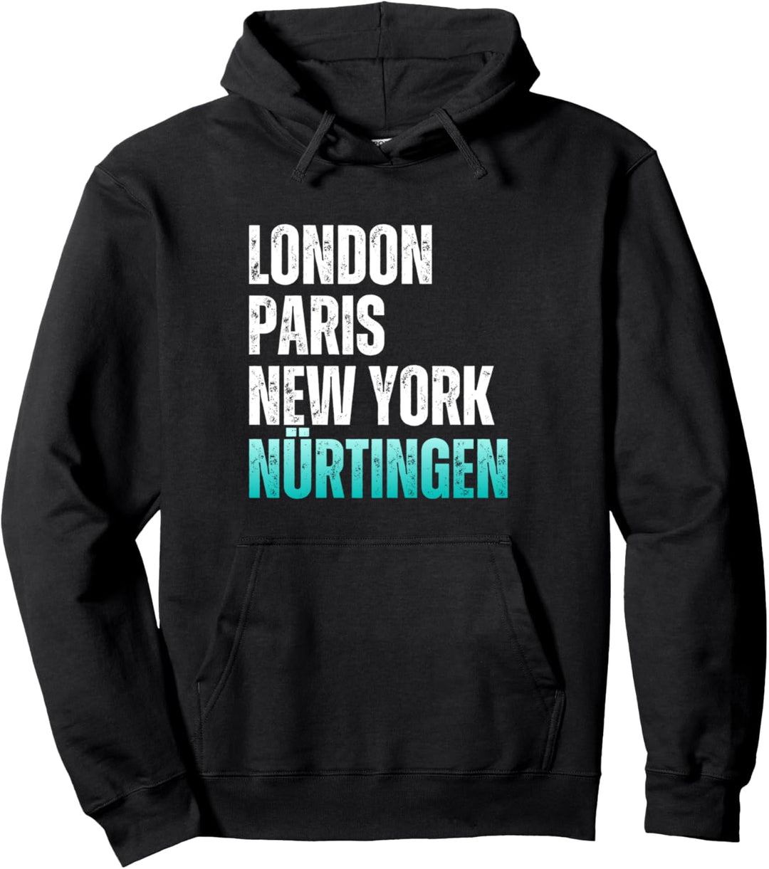 Weltmetropole Nürtingen Pullover Hoodie