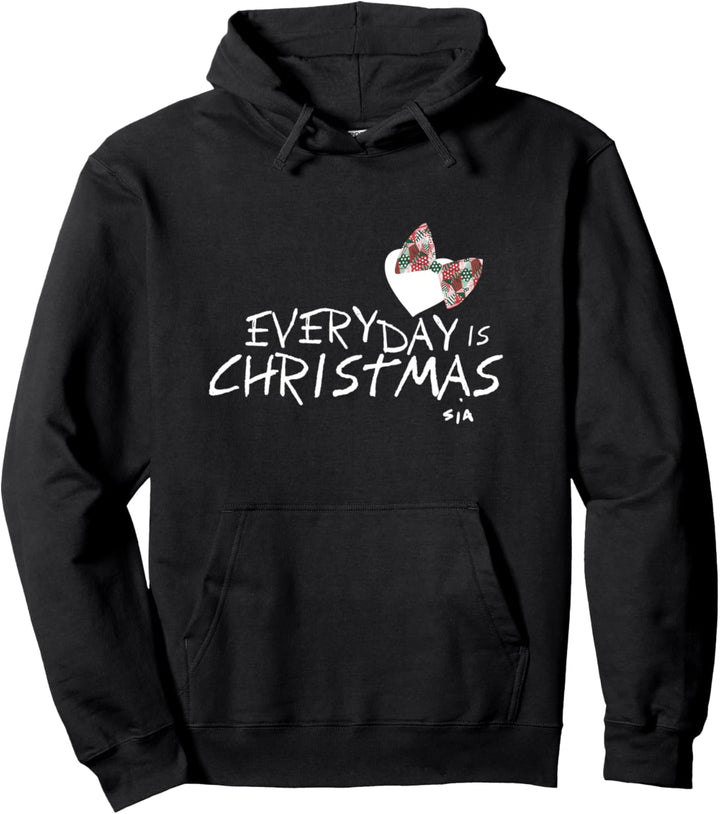 Sia - Everyday Is Christmas Pullover Hoodie