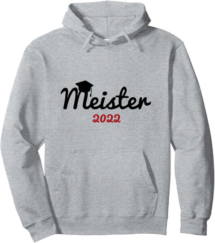 2022 Meister Abschluss bestanden Geschenk Meitertitel Pullover Hoodie