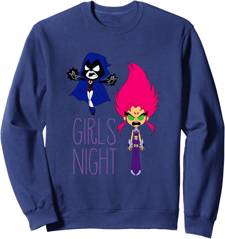 Teen Titans Go Girls Night Sweatshirt