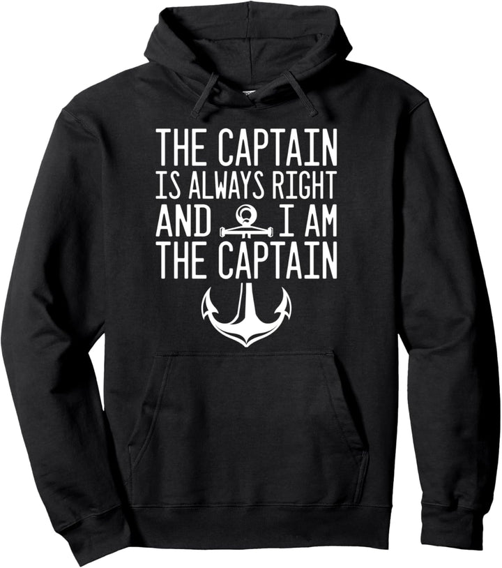 Der Kapitän ist immer recht Ich bin der Kapitän Lustiges Pullover Hoodie