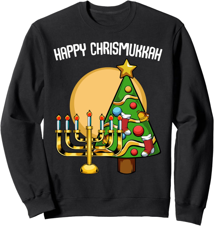 Happy Christmukkah Have Fun Celebrate Sweet Christmas Sweatshirt
