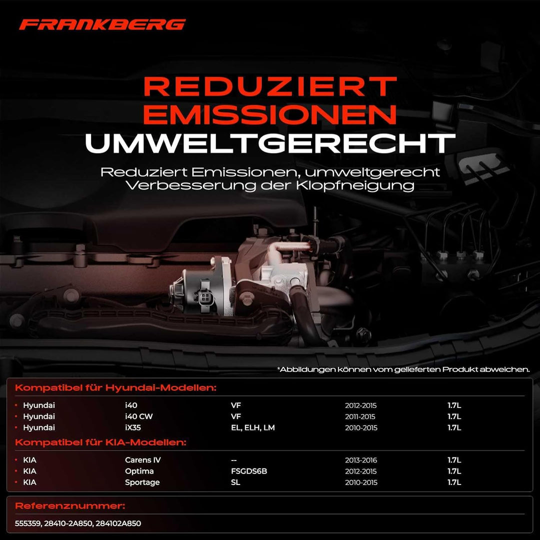 Frankberg AGR-Ventil für i40 VF iX35 EL ELH LM Carens IV Optima Sportage SL 1.7 CRDi Diesel 2010-Heu
