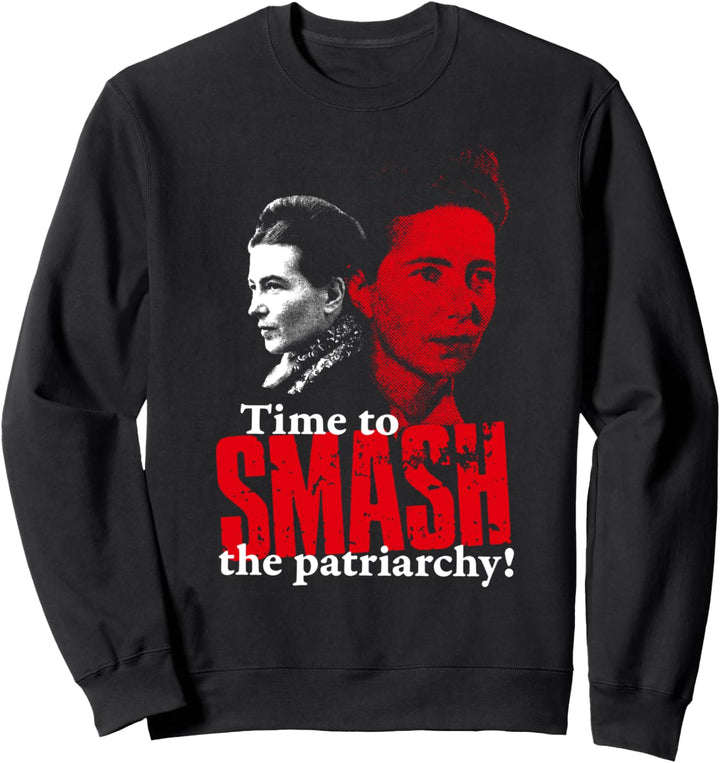 Simone de Beauvoir - Zeit, das Patriarchat zu zerschlagen Sweatshirt
