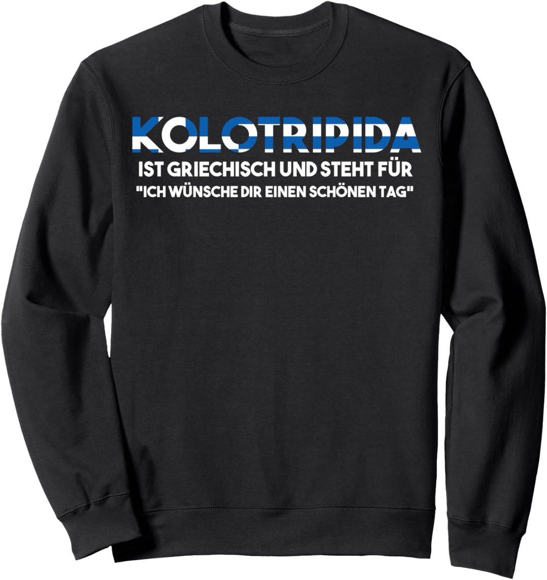 Grieche Griechin Griechenland Griechisch Griechen Sweatshirt