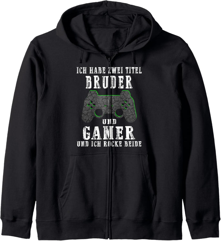 Ich Habe Zwei Titel Bruder Und Gamer Videospiele Spiele Kapuzenjacke