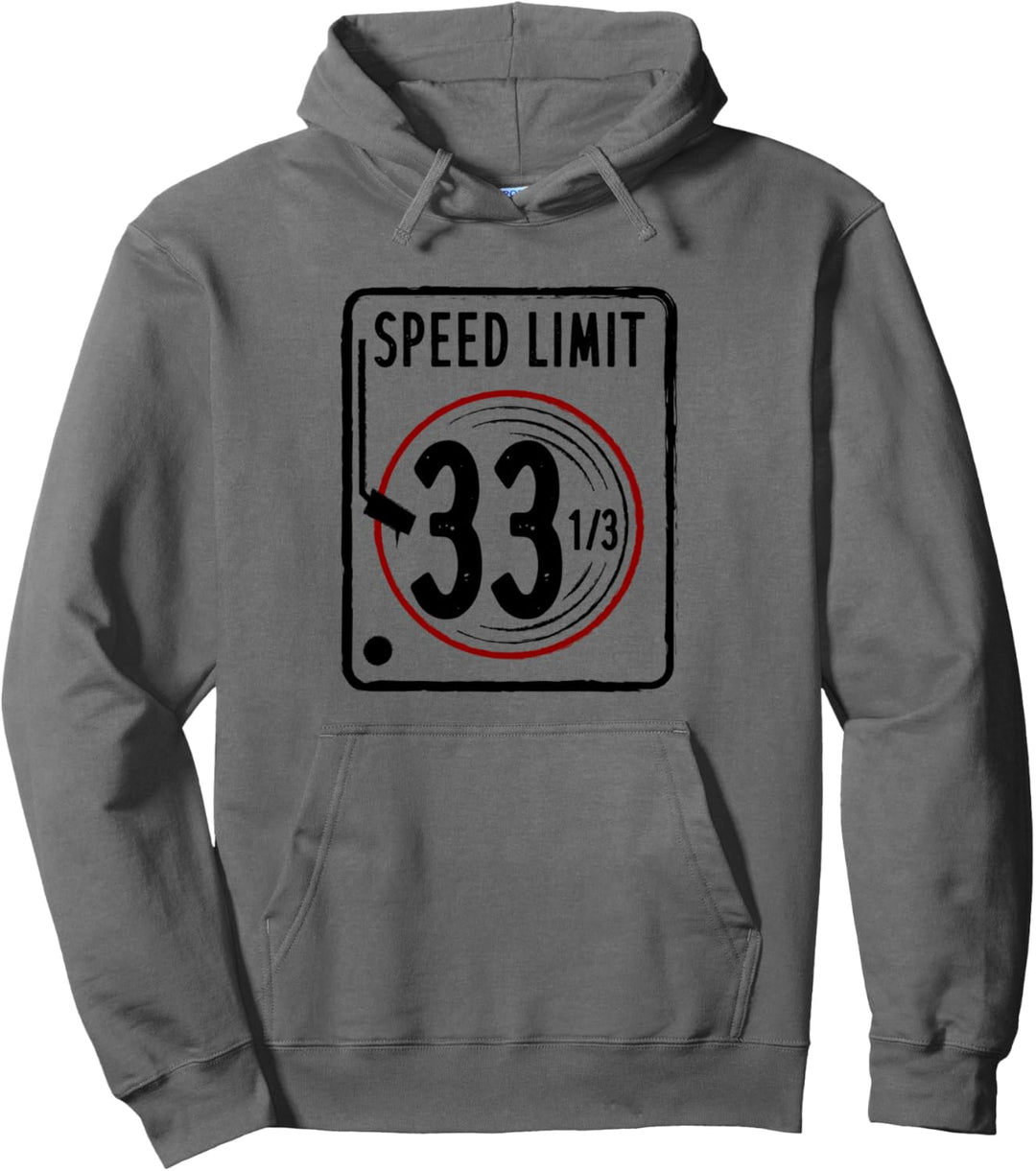 Speed Limit 33 1/3 RPM Retro Music LP Schallplatten Vinyl Pullover Hoodie