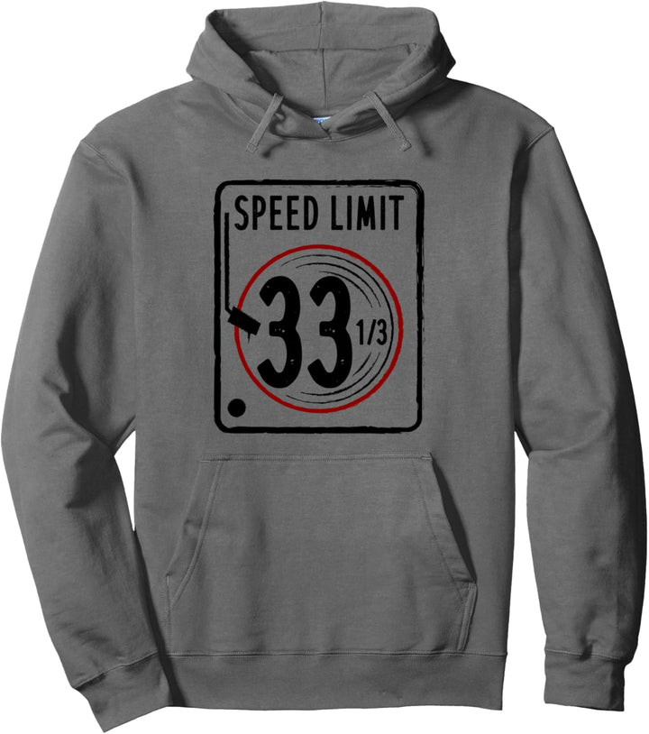 Speed Limit 33 1/3 RPM Retro Music LP Schallplatten Vinyl Pullover Hoodie