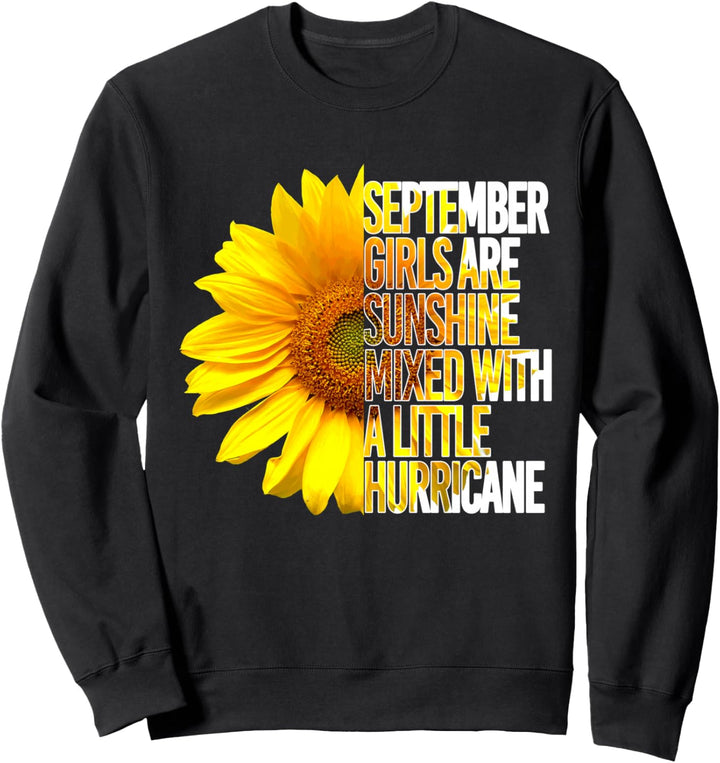 SEPTEMBER GIRLS ARE SUNSHINE MIXED HURRICANE Sunflower Sweatshirt