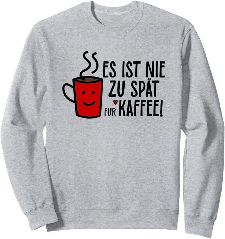 Kaffeetrinker Kaffeejunkie Kaffee Coffee Junkie Coffeeholic Sweatshirt