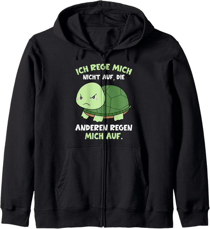 Ich Rege Mich Nicht Auf Die Anderen Regen Mich Auf Aufregung Kapuzenjacke