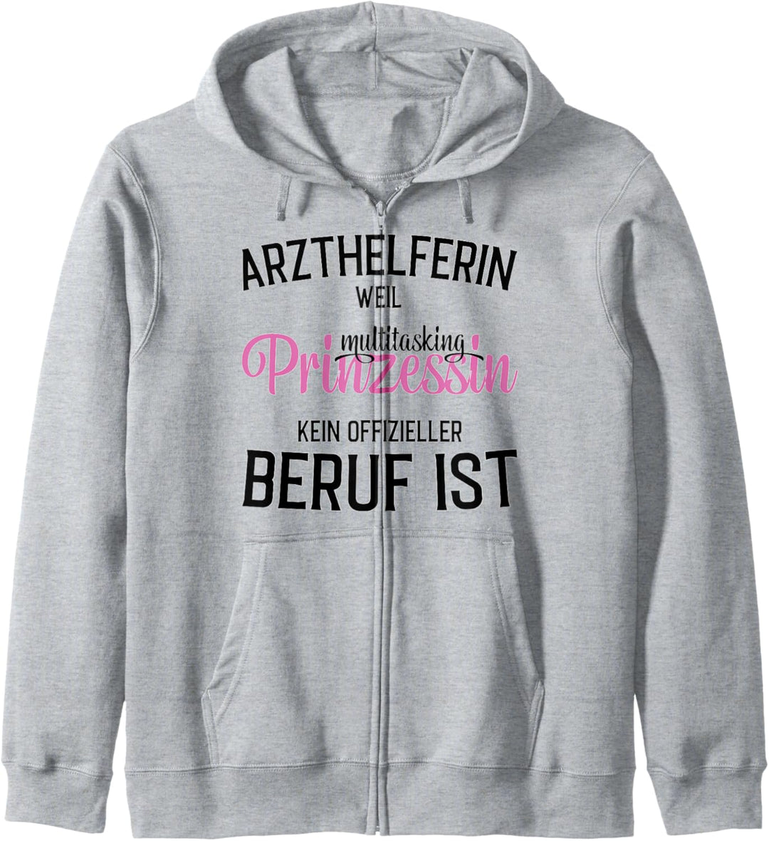 Arzthelferin - Prinzessin - Geschenk für MFA Kapuzenjacke