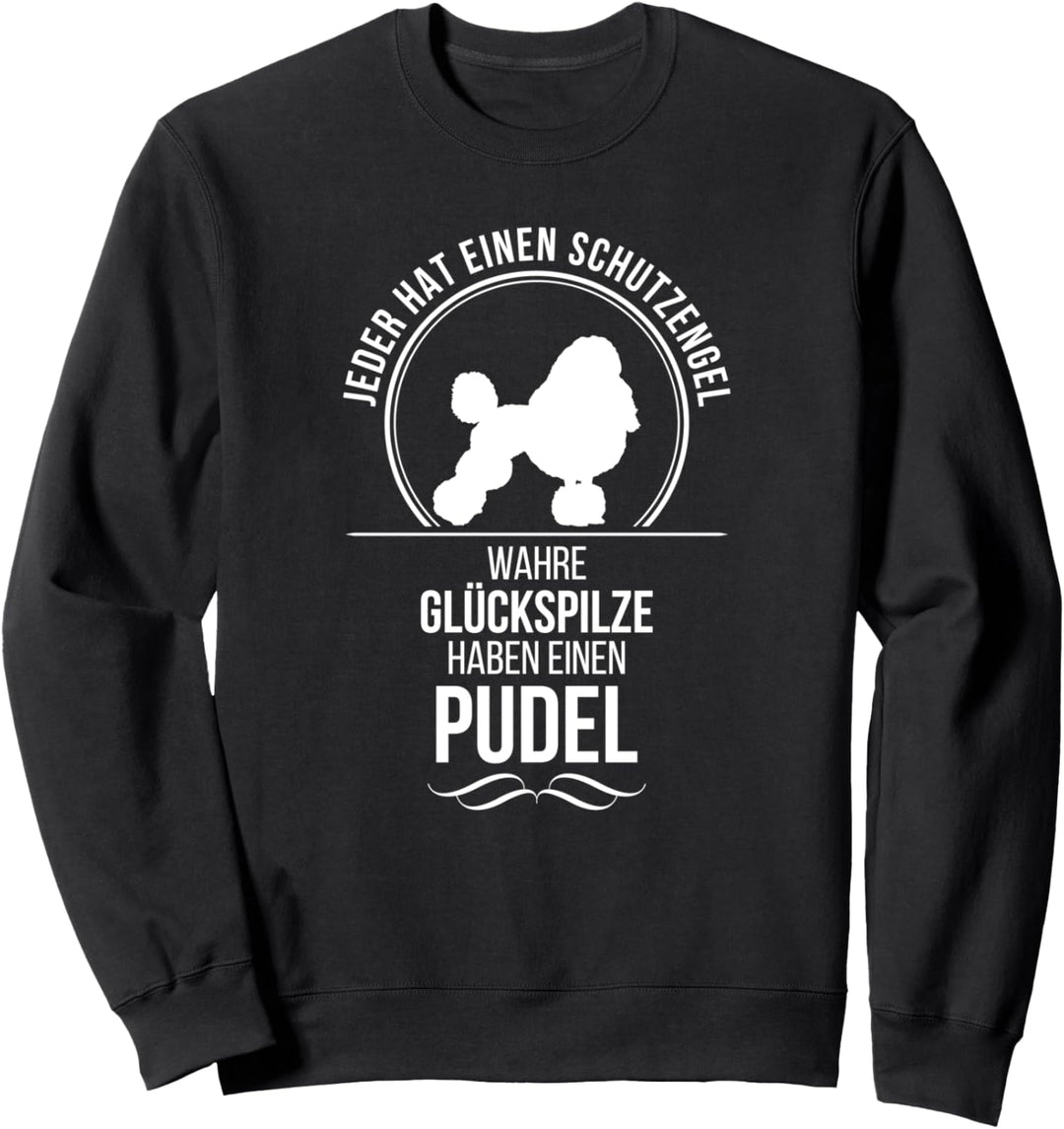 Pudel Schutzengel Hund Hunde Hundespruch Sweatshirt