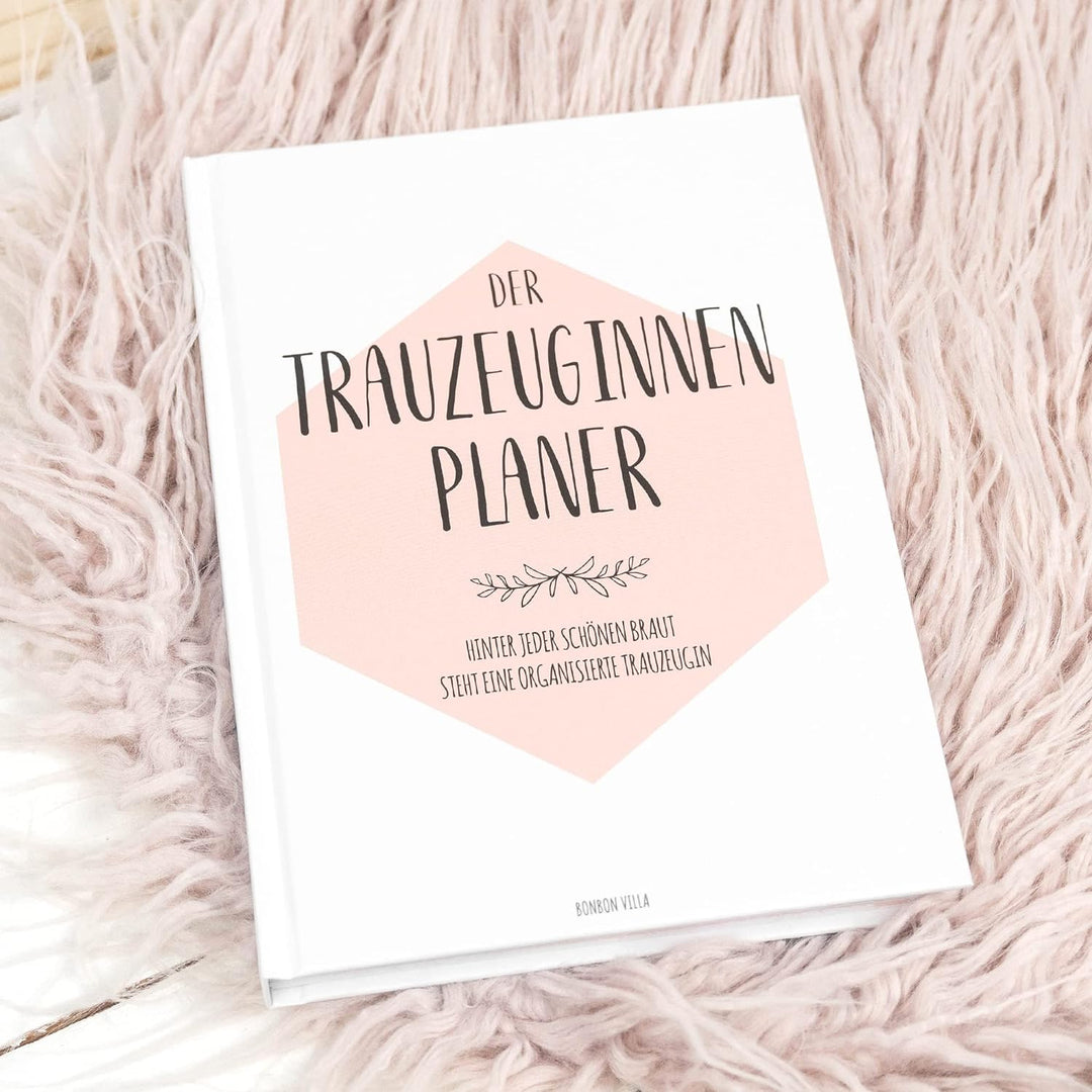 Trauzeugin Planer, Trauzeugin Geschenk, Der Planer für die Trauzeugin, Trauzeugin fragen - Willst du