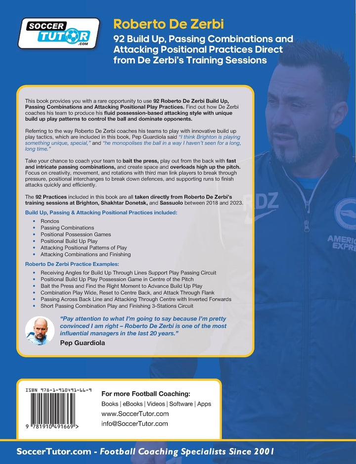 Roberto De Zerbi - 92 Build Up, Passing Combinations and Attacking Positional Practices Direct from