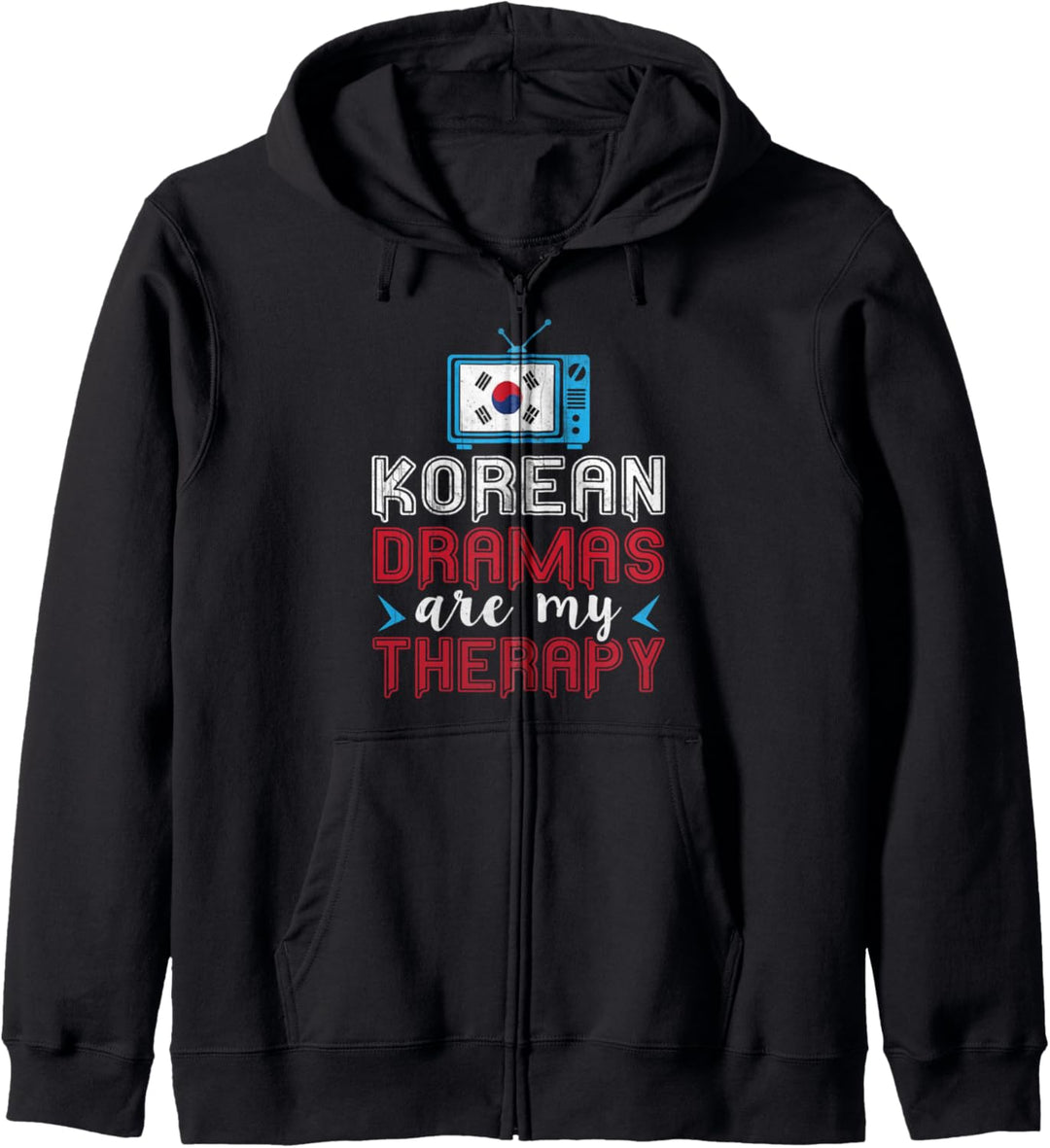 Korean Dramas Are My Therapy - K-Pop and K-Drama Funny Kapuzenjacke