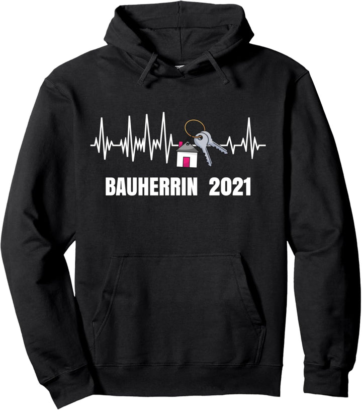 Bauherrin 2021 - Hausbau Richtfest Eigenheim Pullover Hoodie